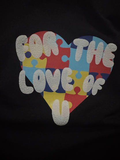 For The Love AAS T Shirt
