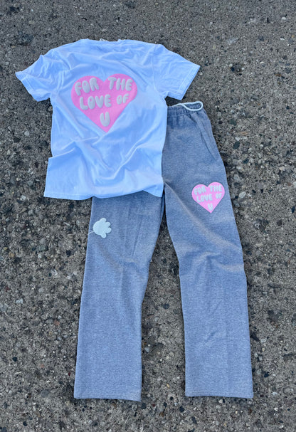 For The Love Sweat Pants